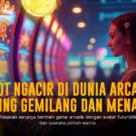 JILI Arcade: Sensasi Game Arkade Online yang Seru dan Menghibur