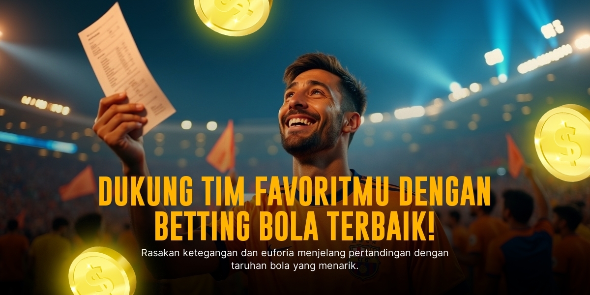 BOLA: Strategi Jitu Main Taruhan Bola di SBOBET